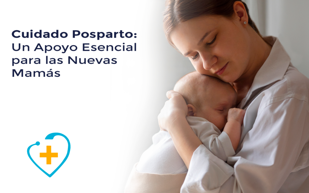  Cuidado Posparto: Un Apoyo Esencial para las Nuevas Mamás